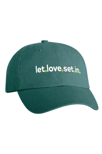 Let Love Set In Dad Hat